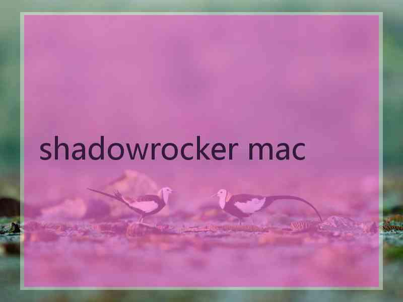 shadowrocker mac