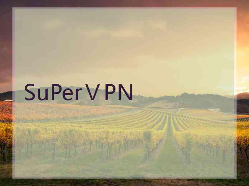 SuPerⅤPN