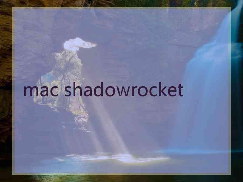 mac shadowrocket